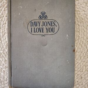 'Davy Jones, I Love You' Book, 1944, 1st Edition